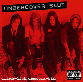 UNDERCOVER SLUT